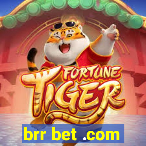 brr bet .com